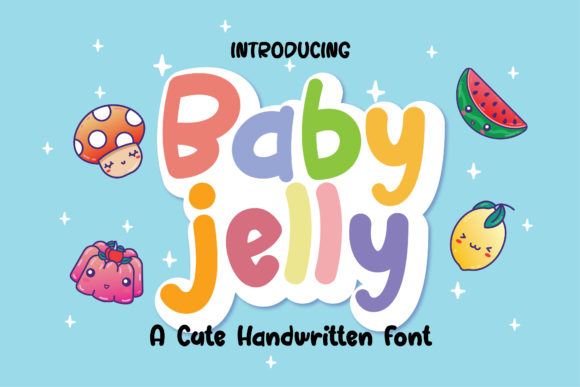 Baby Jelly: A Display Font for Dynamic Digital Campaigns