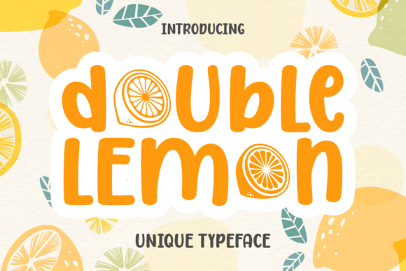 Double Lemon: The Font That Makes Your Campaigns Pop