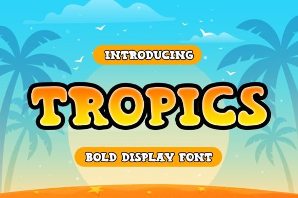 Font That Speaks Volumes: How Tropics Elevates Your Brand