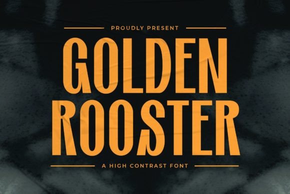 Golden Rooster: The Font That Makes Your Message Stand Out