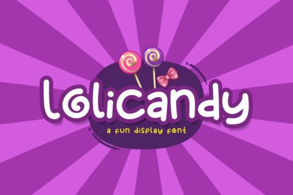 Lolicandy: A Playful Display Font for Creative Crafters