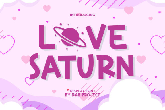 Love Saturn: The Font That Makes Your Campaigns Pop