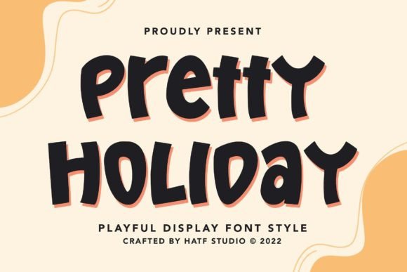 Pretty Holiday: A Font That Elevates Your Brand