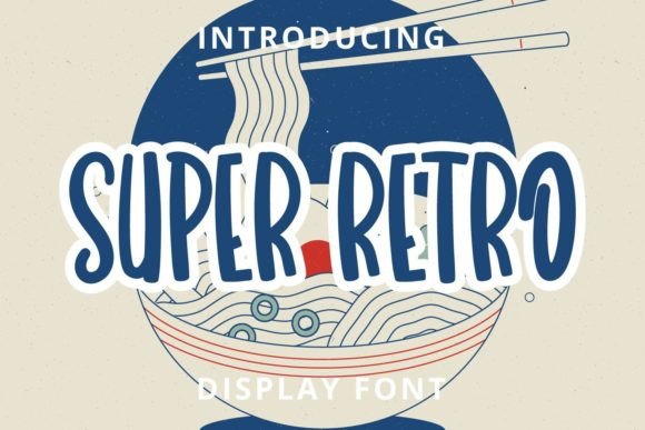 Super Retro: A Display Font for Bold Web Design
