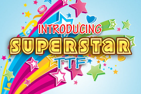 Superstar: A Font That Elevates Your Digital Brand