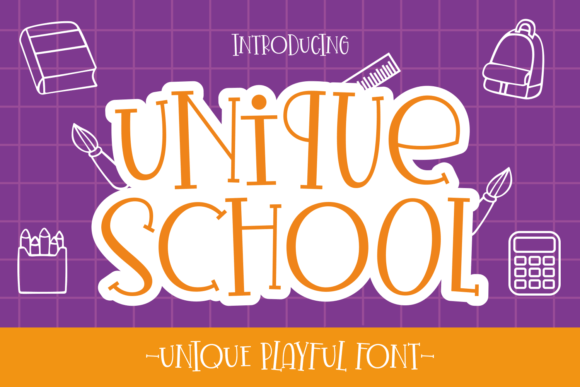 Unique School: A Fun and Friendly Display Font for Web Design